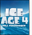 Ice Age 4 - Voll verschoben Ice Age 4 - Voll verschoben