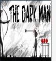 The Dark Man