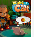 Wake the Cat Wake the Cat